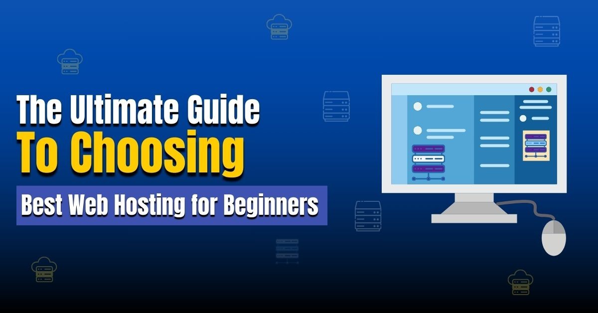 How to Choose Web Hosting